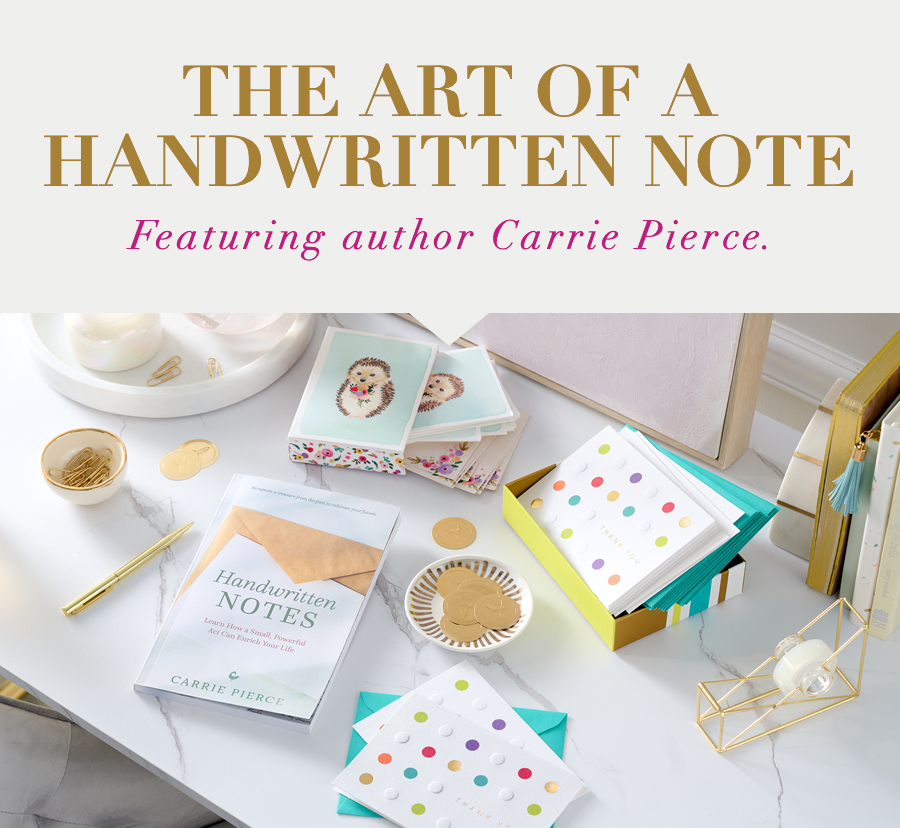 The Art of Handwritten Note Featuring author Carrie Pierce