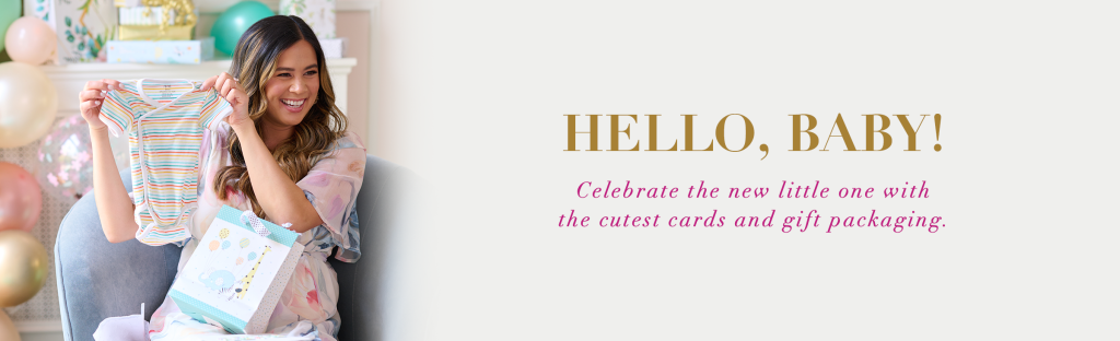 Hello Baby! Celebrate the new little one wiht the cutest cards and gift packaging