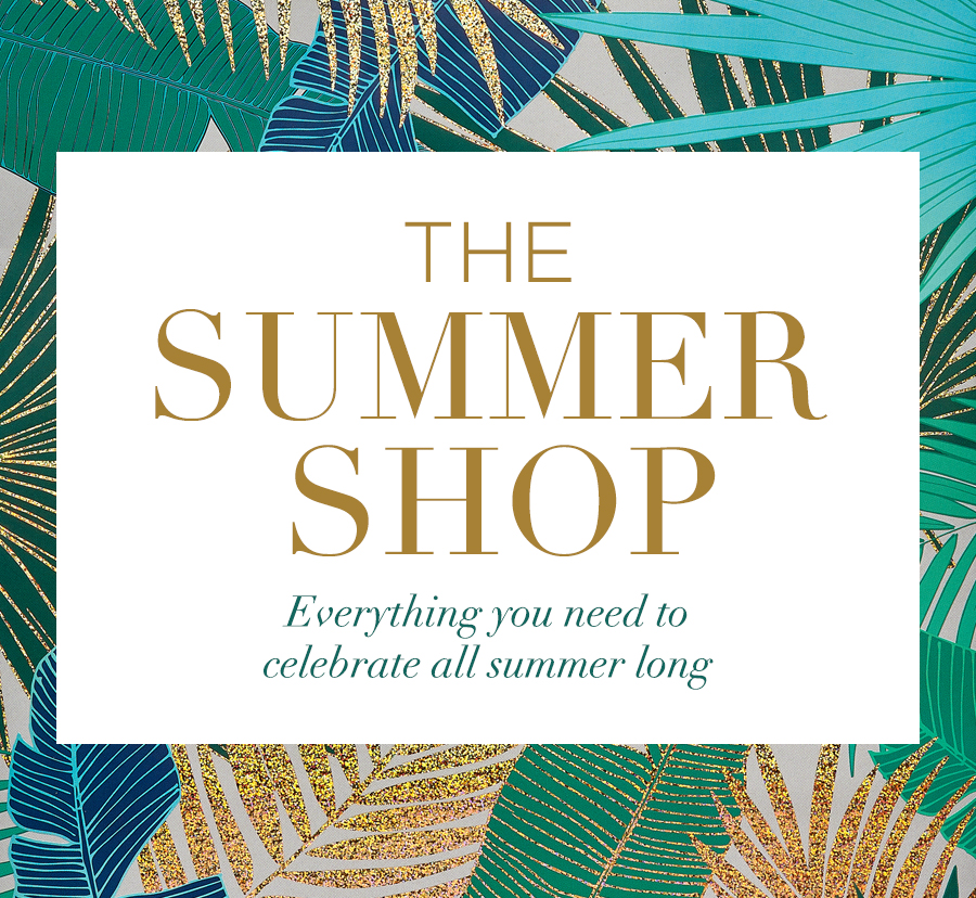 The Summer Shop Everything You Need to celebrate all summer long