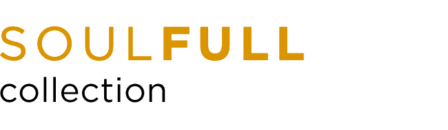 SOULFULL collection