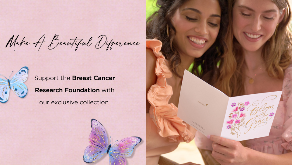 Make a Beautiful Difference. Support the Breast Cancer Research Foundation with our exclusive collection.