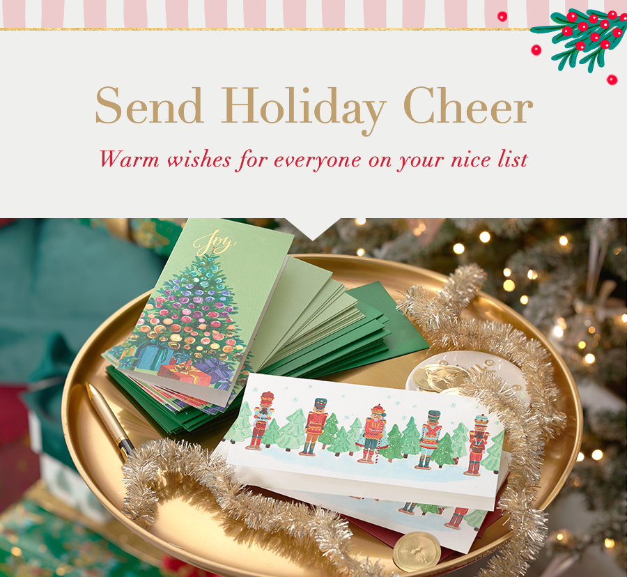 Send Holiday Cheer. Warm wishes for everyone on your nice list