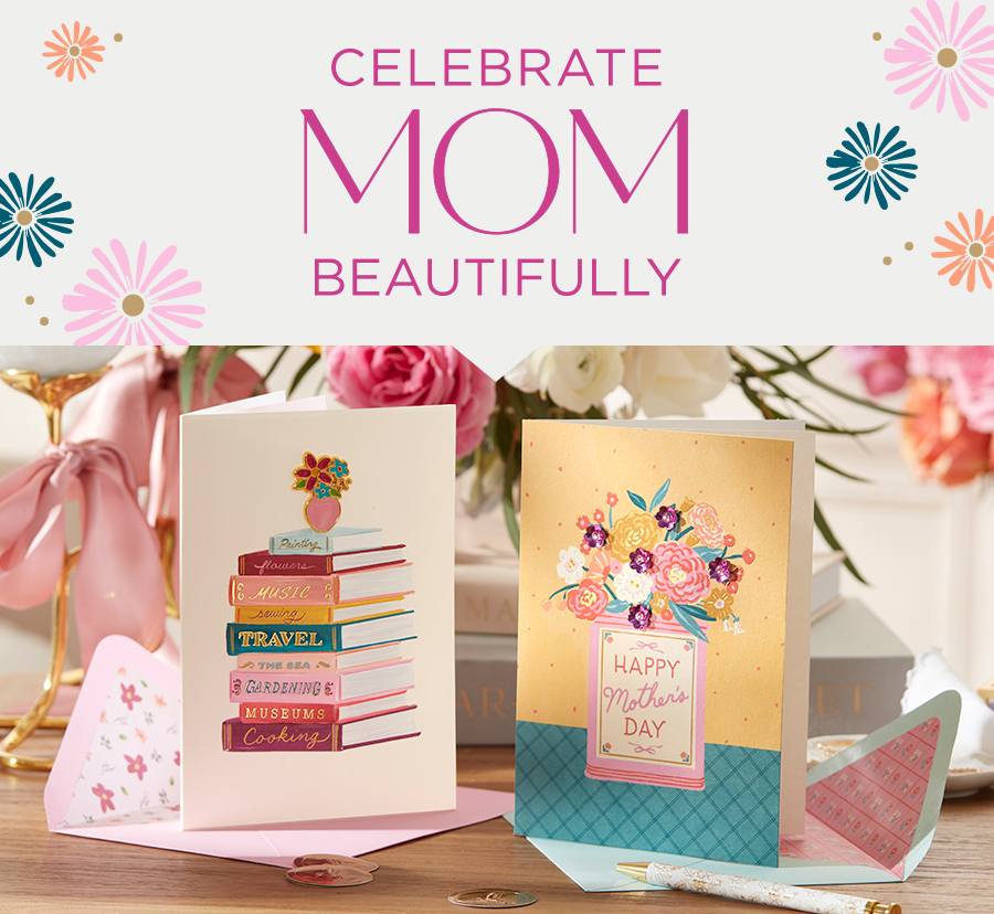 Celebrate MOM Beautifully
