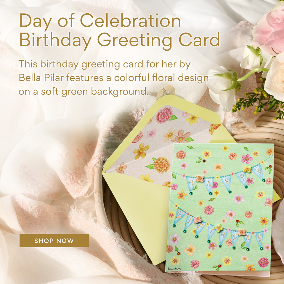 Day of Celebration Birthday Greeting Card. This birthday greeting card for her by Bella Pilar features a colorful floral design on a soft green background.